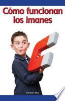 Libro Cómo funcionan los imanes (How Magnets Work)