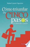 Libro Cómo Triunfar En Cinco Pasos