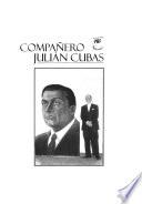Compañero Julián Cubas