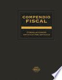 Compendio Fiscal correlacionado artículo por artículo 2019