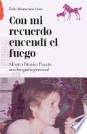 Libro Con mi recuerdo encendí el fuego