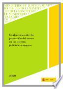 Libro Conferencia Sobre la Protección Del Menor en Los Sistemas Judiciales Europeos