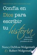 Libro Confía en Dios para escribir tu historia