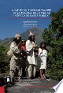 Libro Conflictos y judicialización de la política en la Sierra Nevada de Santa Marta