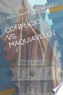 Libro Confucio vs. Maquiavelo