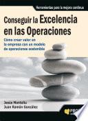 Libro Conseguir la excelencia en las operaciones