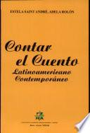 Contar el cuento latinoamericano contemporáneo