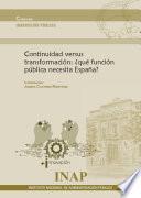 Libro Continuidad versus transformación: ¿qué función pública necesita España?