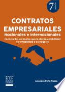 Contratos empresariales. Nacionales e internacionales - 7ma edición