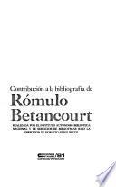 Contribución a la bibliografía de Rómulo Betancourt