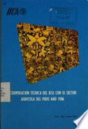 Cooperación técnica del IICA con el sector agrícola del Perú ano 1986