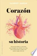 Corazon, Su Historia