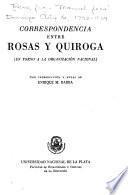 Correspondencia entre Rosas y Quiroga