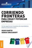 Libro Corriendo Fronteras Para Crear y Potenciar Empresas