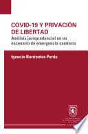 Libro Covid 19 y privación de libertad