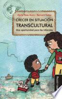 Libro Crecer en situación transcultural