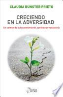 Libro Creciendo en la adversidad