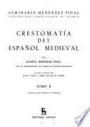Crestomatía del español medieval