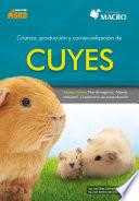 Libro Crianza, producción y comercialización de Cuyes