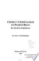 Crimen y criminalidad en Puerto Rico