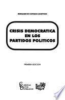 Crisis democrática en los partidos políticos