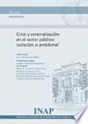 Crisis y externalización en el sector público: ¿solución o problema?
