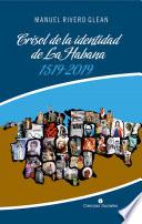 Libro Crisol de la identidad de La Habana