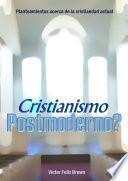 Libro Cristianismo Postmoderno?
