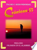 Libro Crónicas.33 Volumen I