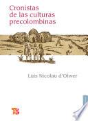 Cronistas de las culturas precolombinas