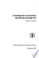 Cronología de la literatura Hondureña del siglo XX