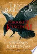 Libro Crooked Kingdom