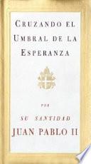 Libro Cruzando el umbral de la esperanza