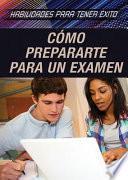 Libro C鏔o prepararte para un examen (Strengthening Test Preparation Skills)