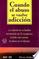 Libro Cuando el abuso se vuelve adicción