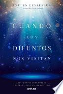 Libro Cuando Los Difuntos Nos Visitan