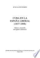 Cuba en la España liberal (1837-1898)