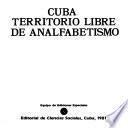 Cuba, territorio libre de analfabetismo
