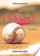 Libro Cubanos en las grandes ligas