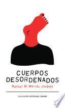 Libro Cuerpos desordenados