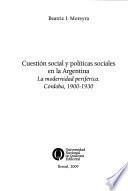 Cuestión social y políticas sociales en la Argentina