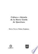 Cultura e historia de la Sierra Gorda de Querétaro