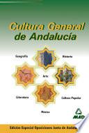 Cultura General de Andalucia Especial Para Oposiciones de la Junta de Andalucia. E-book