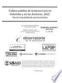 Cultura política de la democracia en Colombia y en las Américas, 2012