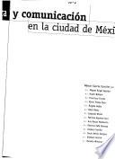 Cultura y comunicación en la ciudad de México