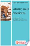 Libro Culturas y acción comunicativa