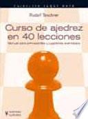 Curso de ajedrez en 40 lecciones