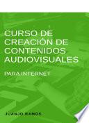 Libro Curso de creación de contenidos audiovisuales