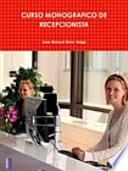 Libro CURSO MONOGRÁFICO DE RECEPCIONISTA