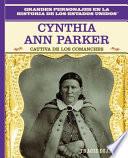 Libro Cynthia Ann Parker